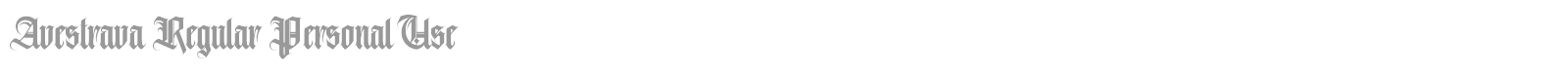 Avestrava font preview